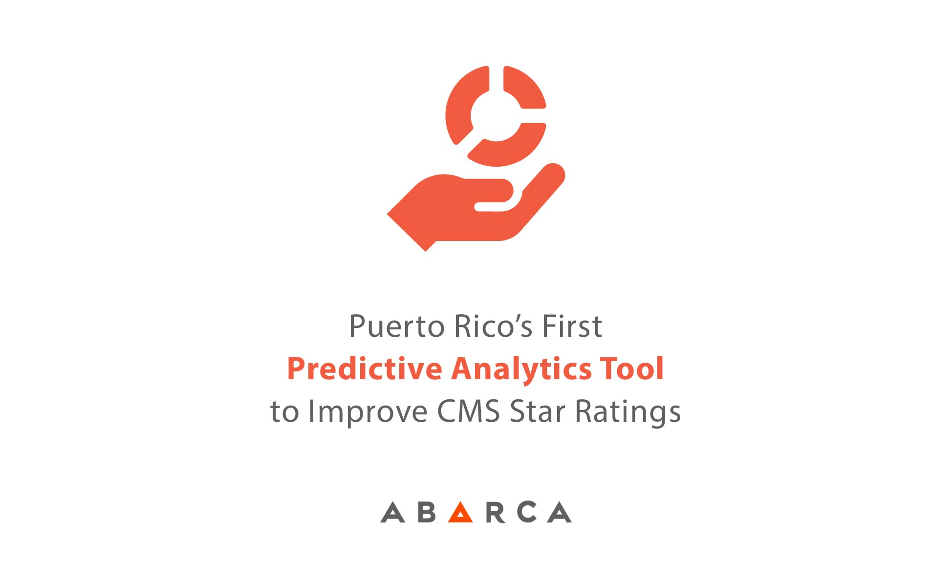Abarca Health announces the release of RxTarget, Puerto Rico’s first predictive analytics tool to improve CMS Star Ratings for medication adherence & high-risk medications (HRM) announces the release of RxTarget, Puerto Rico’s first predictive analytics tool to improve CMS Star Ratings for medication adherence & high-risk medications (HRM)