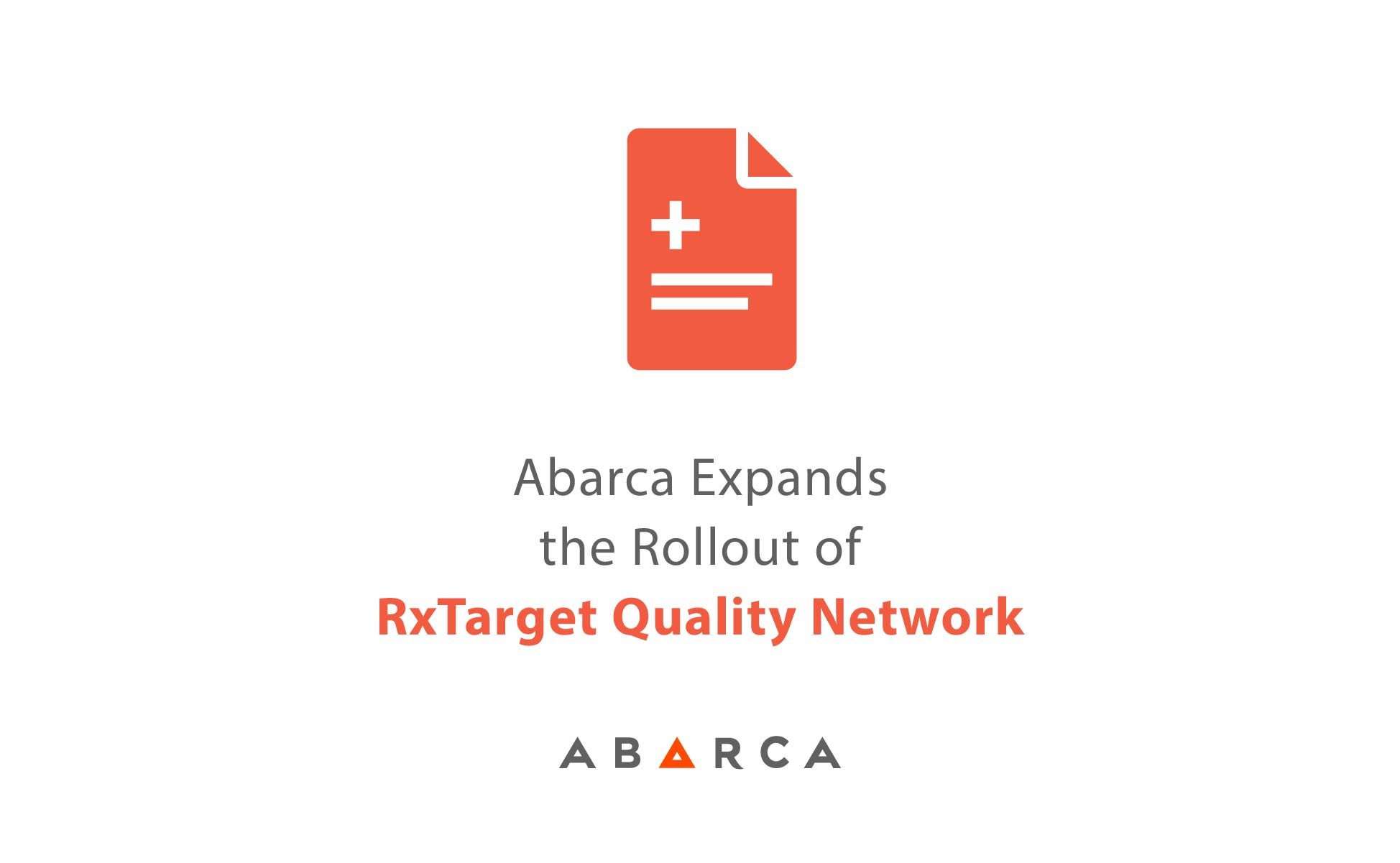 Abarca Health expands the rollout of RxTarget quality network