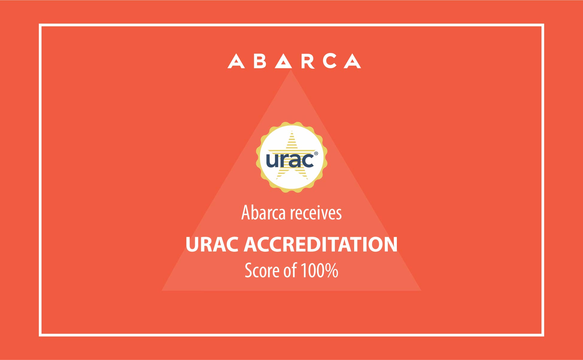 Abarca Health Receives URAC Accreditation Score of 100%