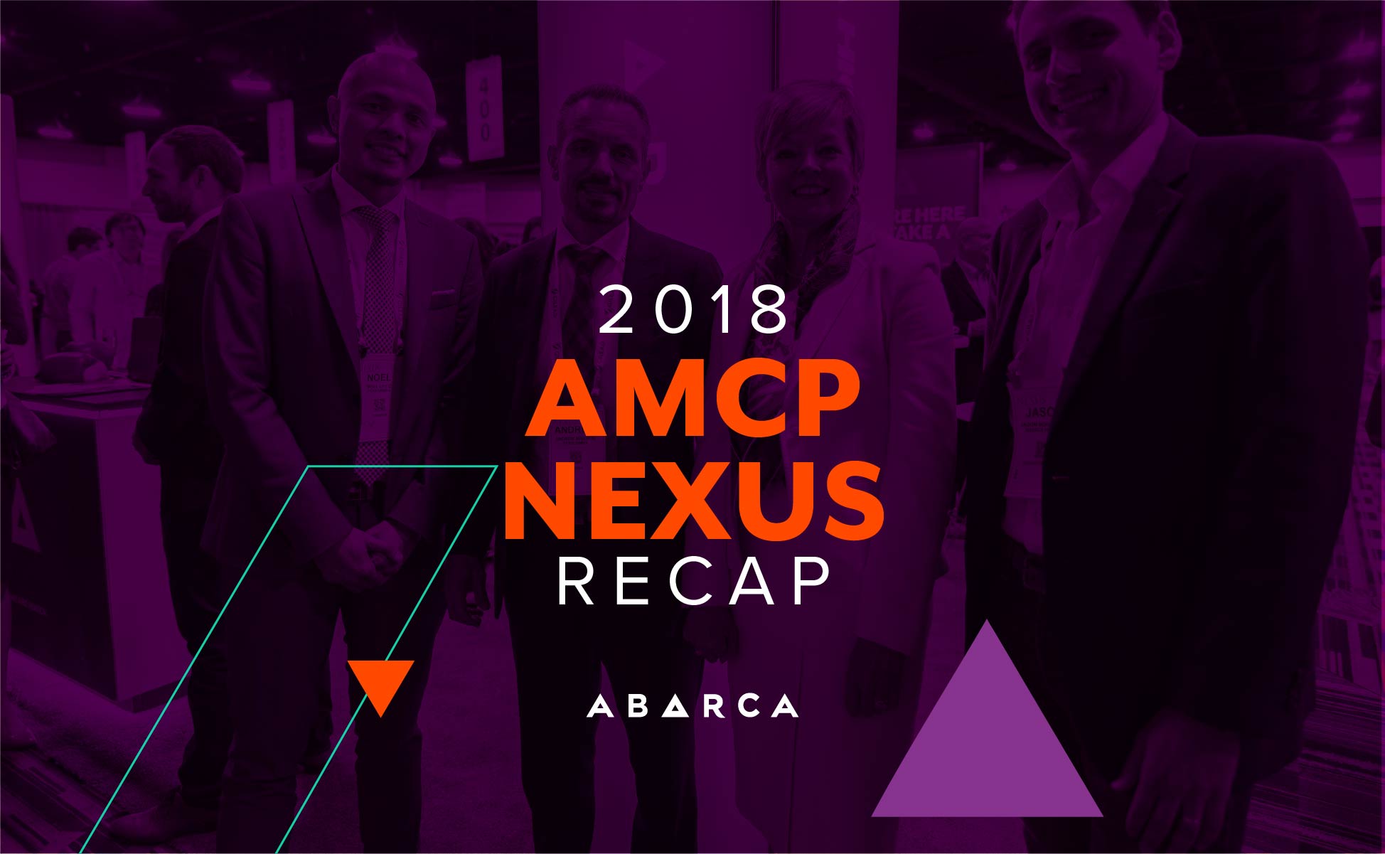 Abarca Health: 2018 AMCP NEXUS Recap