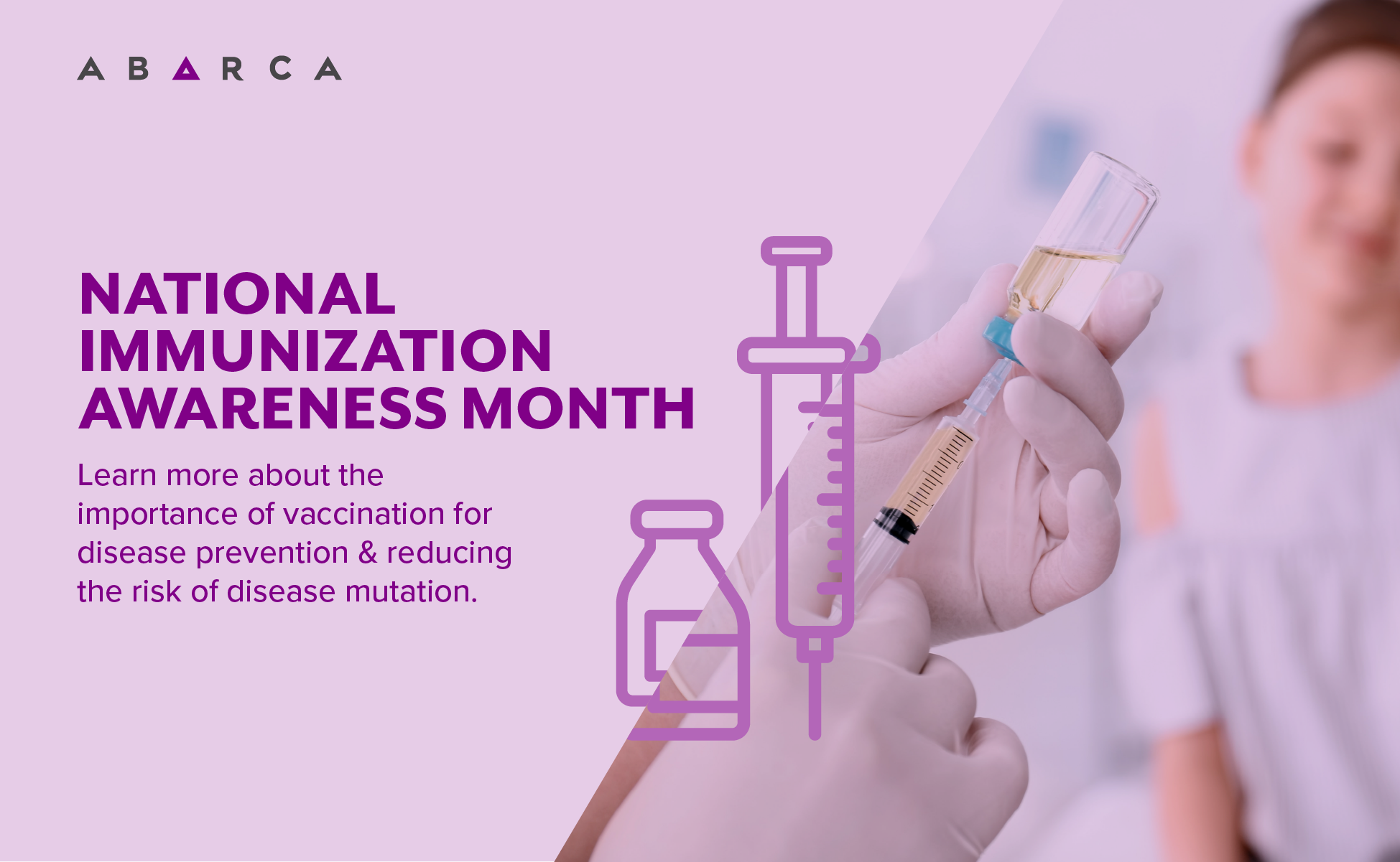 Abarca: National Immunization Awareness Month: The Importance of Vaccination for Disease Prevention