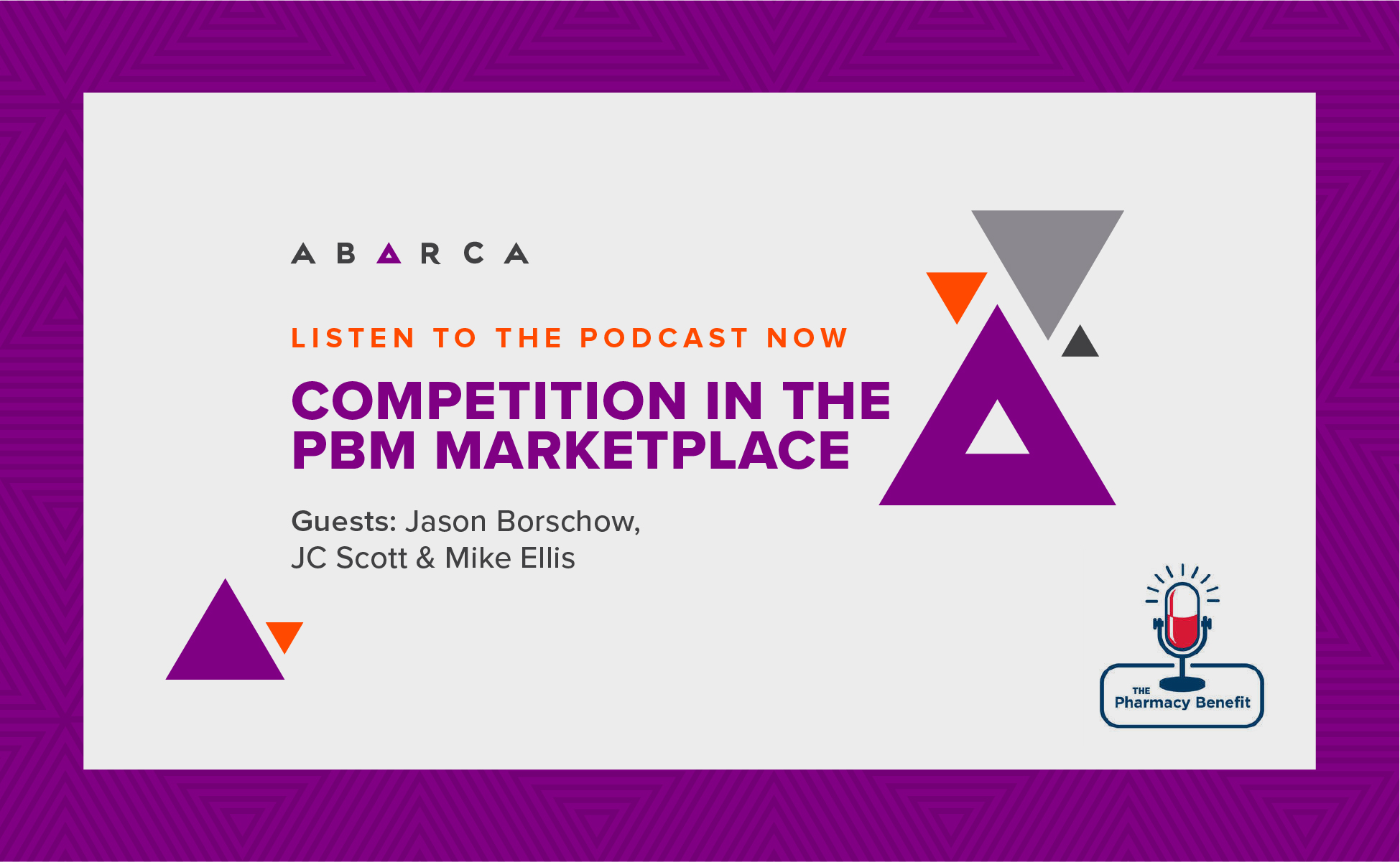 Abarca Health: Jason Borschow interviewed on the PCMA podcast